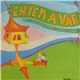 Various - Enyém A Vár