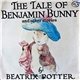 Beatrix Potter - The Tale Of Benjamin Bunny And Other Stories